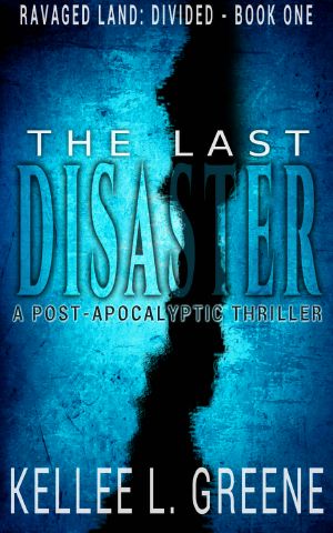 [Ravaged Land: Divided 01] • The Last Disaster